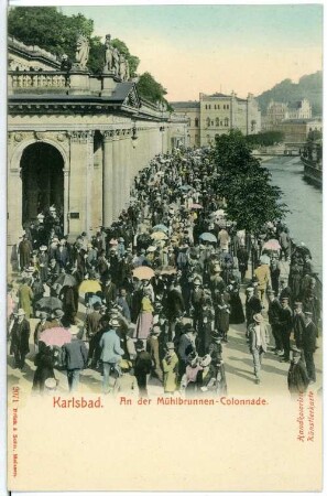 Karlsbad. An der Mühlbrunn-Kolonnade