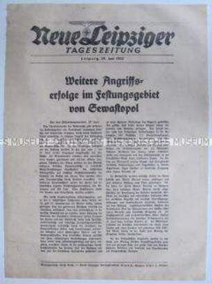 Extrablatt der "Neuen Leipziger Tageszeitung" u.a. zu Angrifserfolgen um Sewastopol