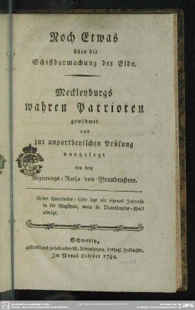 Noch Etwas über die Schiffbarmachung der Elde : Mecklenburgs wahren Patrioten gewidmet und zur unpartheyischen Prüfung vorgelegt