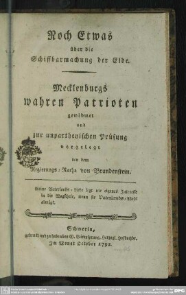 Noch Etwas über die Schiffbarmachung der Elde : Mecklenburgs wahren Patrioten gewidmet und zur unpartheyischen Prüfung vorgelegt