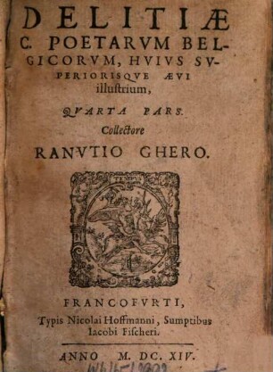 Delitiae C. Poetarum Belgicorum, Huius Superiorisque Aevi illustrium. 4