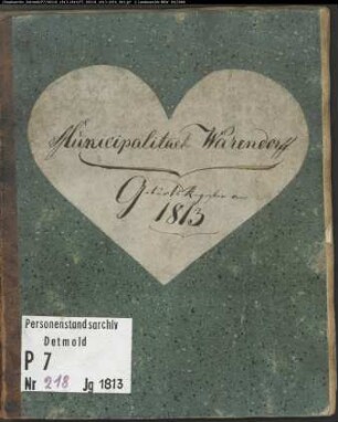 Zivilstandsregister der Munizipalität Neuwarendorf (GHT 1813, A 1813, GHT 1814, A 1814). (Gemeinde: Neuwarendorf, Kreis Warendorf)