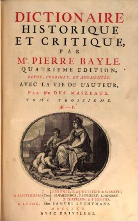 Dictionaire historique et critique, 3. K - P