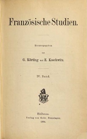 Französische Studien. 4. 1884