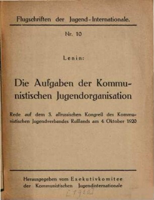 Die Aufgaben der kommunistischen Jugendorganisation : Rede