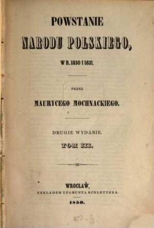 Powstanie narodu polskiego w r. 1830 i 1831.. 3