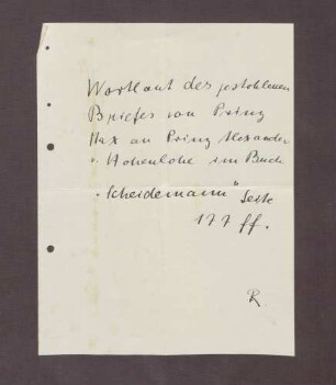 Deckblatt der Akte: Wortlaut des gestohlenen Briefes von Prinz Max an Prinz Alexander v. Hohenlohe im Buch "Scheidemann" Seite 177 ff."