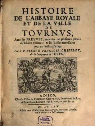 Histoire de l'Abbaye et de la Ville de Tournus
