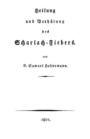 Heilung und Verhütung des Scharlach-Fiebers