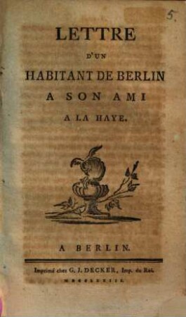 Lettre d'un habitant de Berlin à son ami à la Haye
