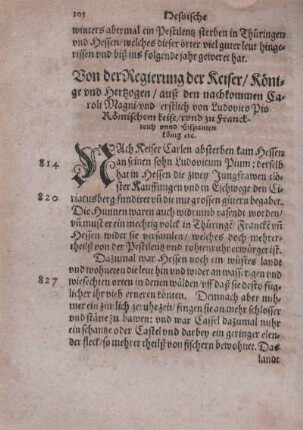 Von der Regierung der Keiser, Könige vnd Hertzogen, auß den nachkommen Caroli Magni vnd erstlich von Ludovico Pio Römischem Keiser vnd zu Franckreich vnnd Hispanien könig etc.