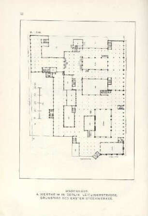 Warenhaus A. Wertheim in Berlin. Leipzigerstrasse. Grundriss des ersten Stockwerkes