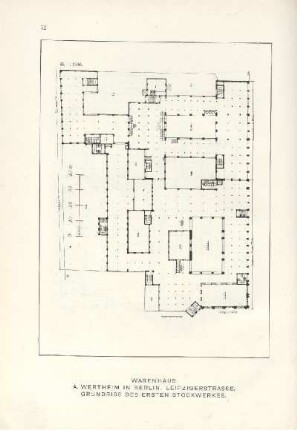 Warenhaus A. Wertheim in Berlin. Leipzigerstrasse. Grundriss des ersten Stockwerkes