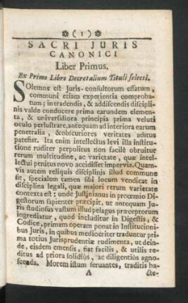 Sacri Juris Canonici Liber Primus. Ex Primo Libro Deccretalium Tituli selecti