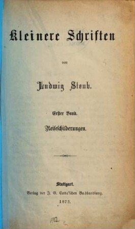 Kleinere Schriften, 1. Reiseschilderungen