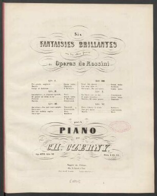 Liv. VI.: Ecco ridente il Cielo - Barbiere, Non più mesto - Cenerentola, Marcia - Mosè