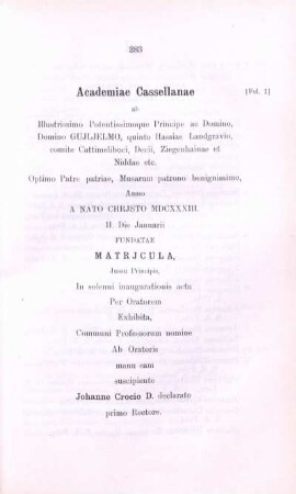 Academiae Cassellanae ab Illustrissimo Potentissimoque Principe ac Domino, Domino Gujlelmo, quinto Hassiae Landgravio, comite Cattimeliboci, Decii, Ziegenhainae et Niddae etc.