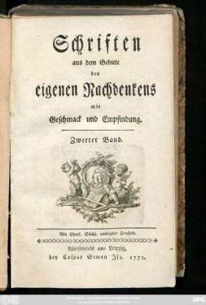 Bd. 2: Schriften aus dem Gebiete des eigenen Nachdenkens mit Geschmack und Empfindung