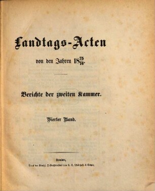 Landtags-Akten. Berichte der 2. Kammer. 1875/76, Bd. 4