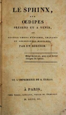 Le Sphinx aux Oedipes