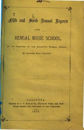 Annual report of the Bengal Music School. 5/6. 1878