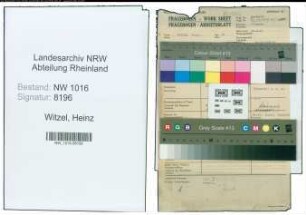Entnazifizierung Heinz Witzel , geb. 09.02.1917 (Verwaltungsbeamter)