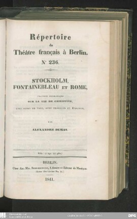 Stockholm, Fontainebleau et Rome : trilogie dramatique sur la vie de Christine ; cinq actes en vers, avec prologue et épilogue