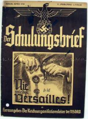 Monatsheft zur Schulung von NSDAP-Funktionären u.a. zum Versailler Vertrag