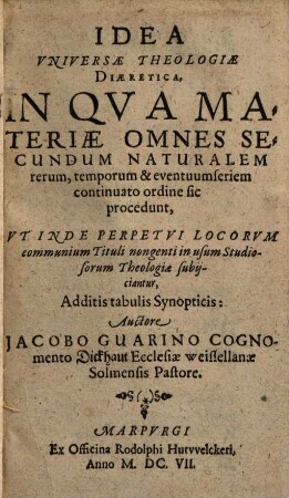 Idea universae theologiae diacretica ...
