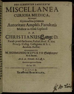 Miscellanea Curiosa Medica, Eorumque Gymnasma primum