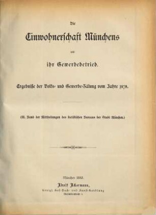 Mittheilungen des Statistischen Bureaus der Stadt München. 2. 1880