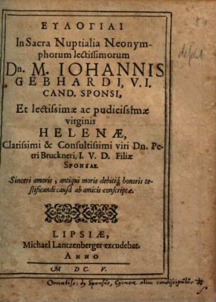Epithalamia In Nuptiarum festivitatem ... Ieremiae Rölleri ... Quaesturae Cygneae Archigrammatei, Sponsi & .. Christinae ... Joachimi Molleri ... filia Sponsa ...