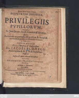 Disputatio Iuridica, De Privilegiis Pupillorum ...