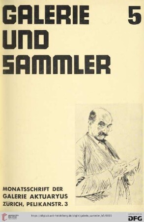 Heft 5 (1932/1933): Galerie und Sammler: Monatsschrift der Galerie Aktuaryus, Zürich