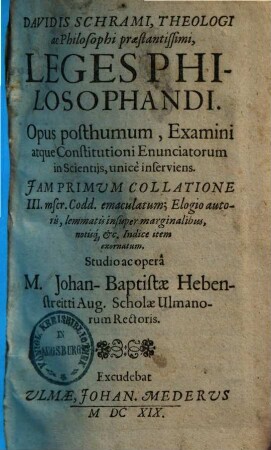Leges philosophandi ... : notis exornat...