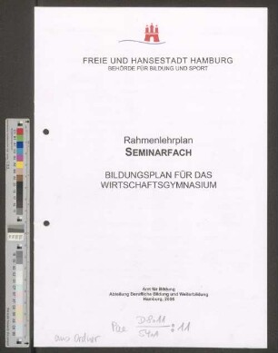 Rahmenlehrplan Seminarfach - Bildungsplan für das Wirtschaftsgymnasium