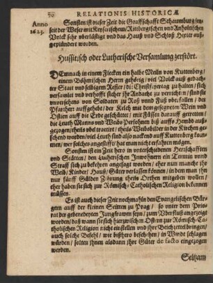 Hussitisch oder Lutherische Versamlung zerstört.