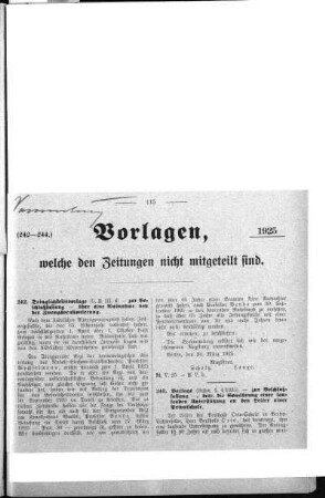Anlage: (242-244.), Vorlagen, welche den Zeitungen nicht mitgeteilt sind, 27. März 1925