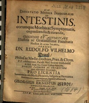 Dissertatio Medica Inauguralis De Intestinis, eorumque Morbis ac Symptomatis, eognoscendis & curandis