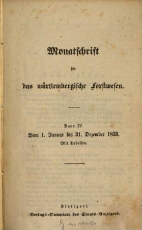 Monatschrift für das württembergische Forstwesen. 4. 1853