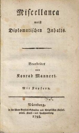 Miscellanea meist Diplomatischen Inhalts