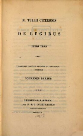 M. Tullii Ciceronis De legibus libri tres