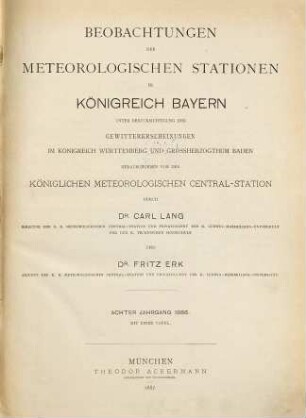 Beobachtungen der meteorologischen Stationen im Königreich Bayern : im Jahre .... 8. 1886