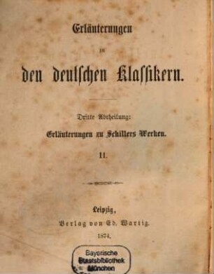 Schillers lyrische Gedichte : Erläuterungen. 4,1, Die Gedichte der dritten Periode ; 1