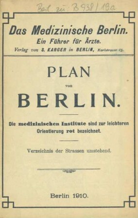 Straube's Plan von Berlin ; Alphabetisches Verzeichnis der Strassen und Plätze Berlins