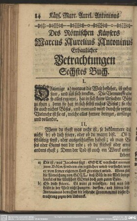 Des Römischen Käysers Marcus Aurelius Antonius Erbaulicher Betrachtungen. Sechstes Buch