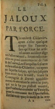 Le Jaloux par force et le bonheur des femmes : qui ont des Maris Jaloux adjoustée la chambre de Iustice de l'amour