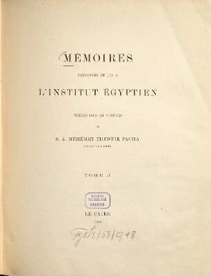 Mémoires présentés à l'Institut Egyptien. 2. 1889