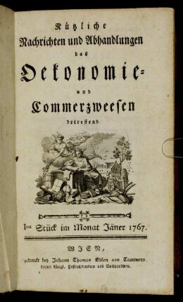Ites Stück im Monat Jäner 1767.