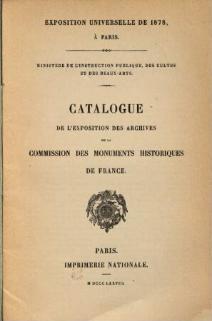 Catalogue de l'exposition des archives de la Commission des Monuments Historiques de France